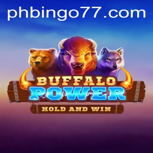 Exploring the Thrills of BuffaloPower: A Modern Gaming Phenomenon