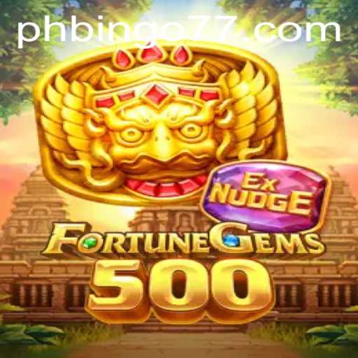 FortuneGems500: An Exciting Addition to the phbingo Gaming Universe