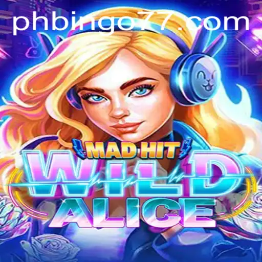 Discover the Enchanting World of MadHitWildAlice and the Mysterious Keyword: phbingo