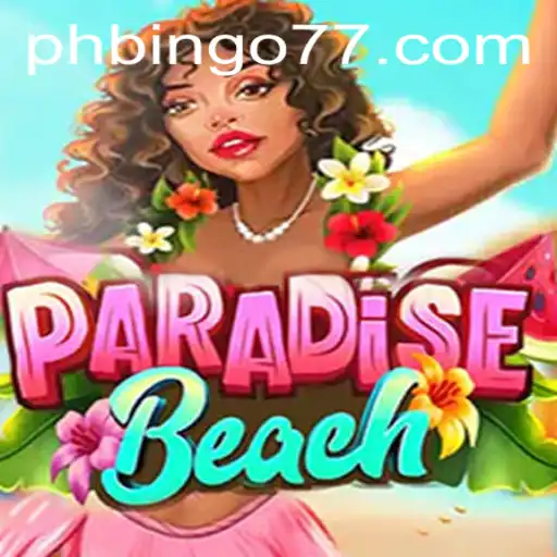 Discover the Thrills of ParadiseBeach: A New Twist on Virtual Bingo